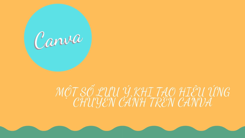 Canva hiện có 4 hiệu chứng chuyển tiếp